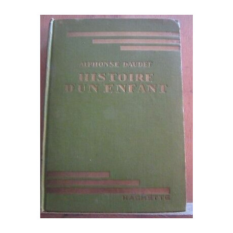 Histoire d'un enfant Hachette Bibliothèque verte