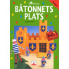 Bâtonnets plats