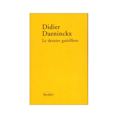 Le Dernier Guerillero Le Dernier Guerillero