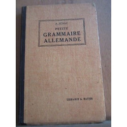 a sénac Petite grammaire allemande Librairie a hatier 1925