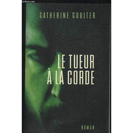 Le tueur à la corde Le tueur à la corde