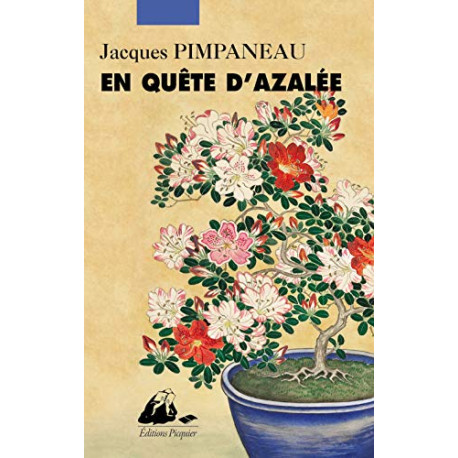 En quête d'Azalée En quête d'Azalée