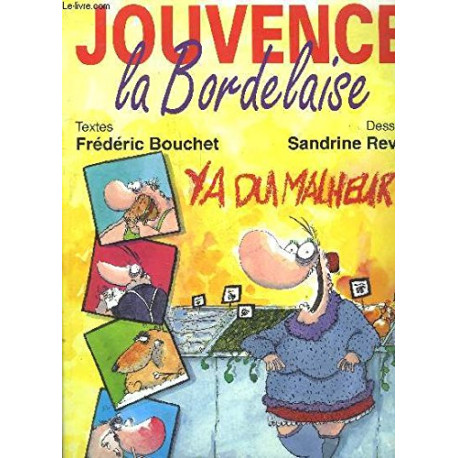 Jouvence la Bordelaise Jouvence la Bordelaise