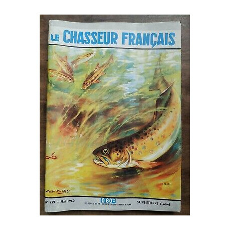 Le Chasseur Français Nº 759 Mai 1960