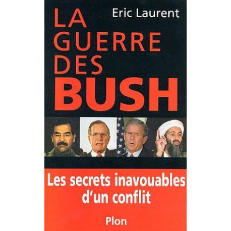 La guerre des Bush La guerre des Bush