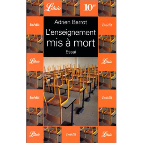 L'Enseignement mis à mort L'Enseignement mis à mort