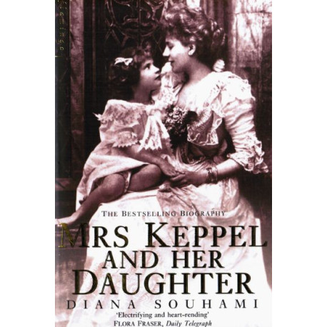 Mrs Keppel and Her Daughter Mrs Keppel and Her Daughter