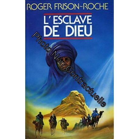 L'Esclave de Dieu L'Esclave de Dieu