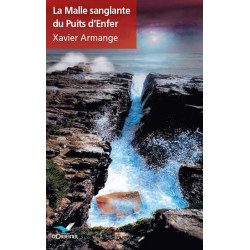 La Malle sanglante du Puits d'Enfer