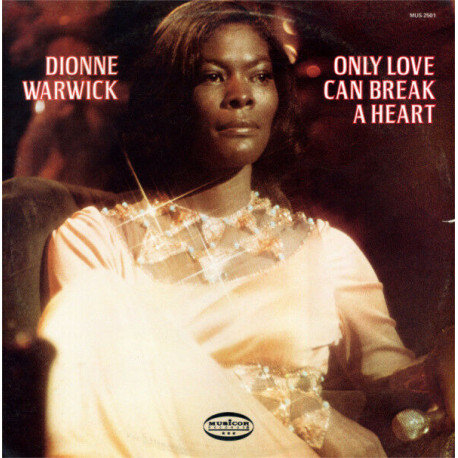 Only Love Can Break A Heart