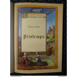 Images d'hier et pages d'aujourd'hui. Printemps par André Gide Été...