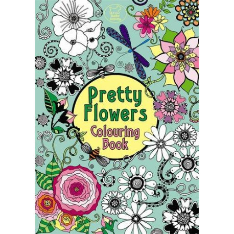 Pretty Flowers Colouring Book Pretty Flowers Colouring Book
