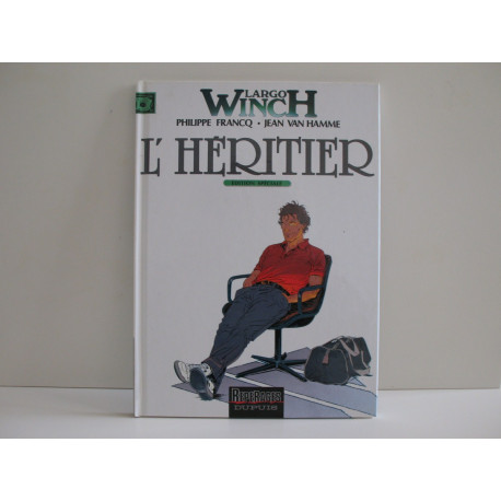 LARGO WINCH L'heritier tome 1 LARGO WINCH L'heritier tome 1