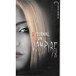 Journal d'un vampire. 2. Journal d'un vampire