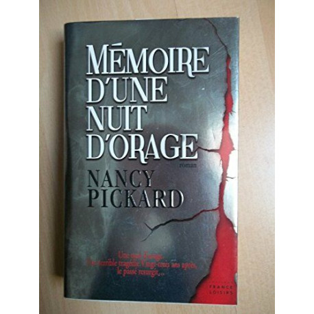 Mémoire d'une nuit d'orage Mémoire d'une nuit d'orage