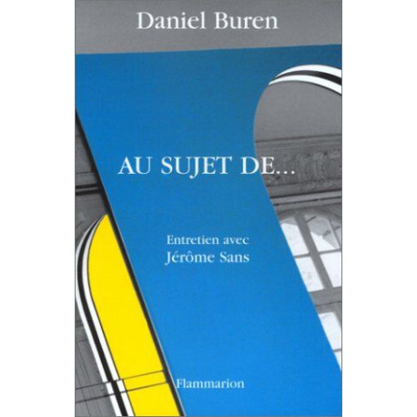 Au sujet de... : Entretien avec Jérôme Sans Au sujet de... : Entretien avec Jérôme Sans