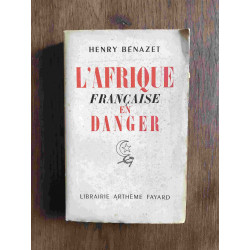 L'afrique française en danger