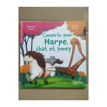 Concerto pour harpe chat et poney