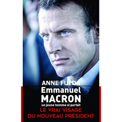 Emmanuel Macron un jeune homme si parfait