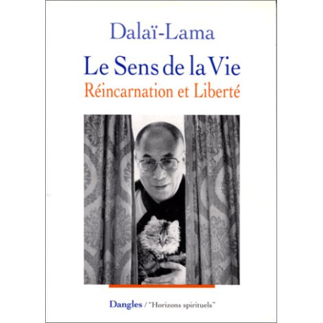 Le Sens de la vie : Réincarnation et Liberté Le Sens de la vie : Réincarnation et Liberté