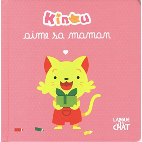 Kinou aime sa maman Kinou aime sa maman