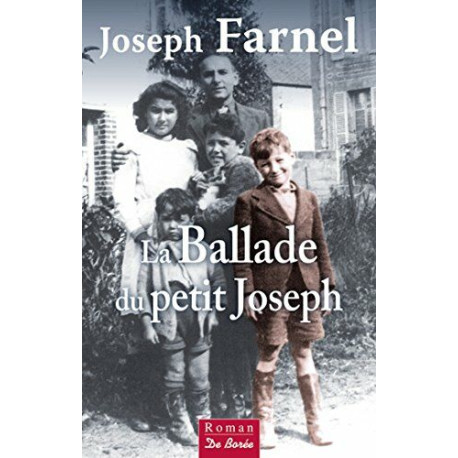 La Ballade du petit Joseph (Romans) La Ballade du petit Joseph (Romans)