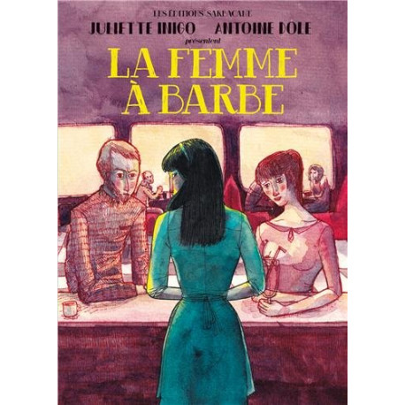 La femme à barbe La femme à barbe