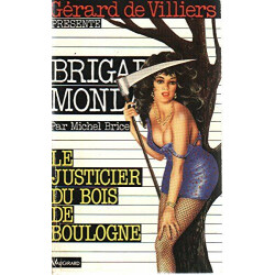 Le justicier du bois de boulogne - brigade mondaine n°107