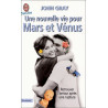 Une Nouvelle Vie pour Mars et Vénus