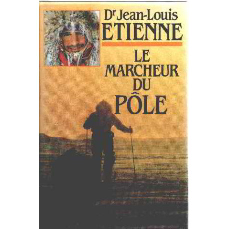 Le Marcheur du pôle Le Marcheur du pôle