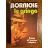 Roger borniche Le Gringo France loisirs