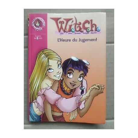 Witch Tome 15 L'Heure du jugement Bibliothèque rose