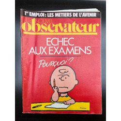 Le Nouvel Observateur n1018 - Echec aux examens Pourquoi