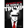 Les dossiers noirs de Donald Trump
