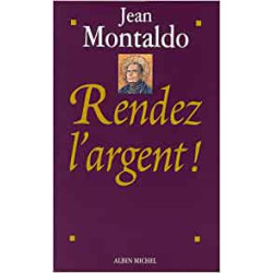 Rendez l'argent