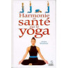 Harmonie et santé par le yoga