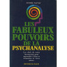 Les fabuleux pouvoirs de la psychanalyse