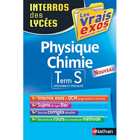 Interros des Lycées Physique - Chimie Term S Interros des Lycées Physique - Chimie Term S