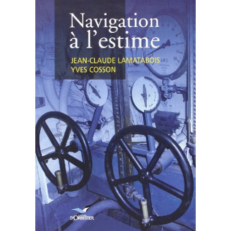 Navigation à l' estime - Aventuriers de la poesie Navigation à l' estime - Aventuriers de la poesie