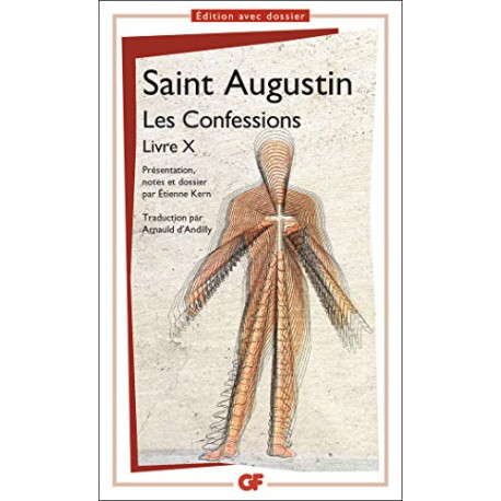 Les Confessions : Livre X Les Confessions : Livre X