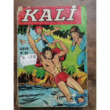 Kali Album Nº 32 éditions Jeunesse et Vacances janvier 1979
