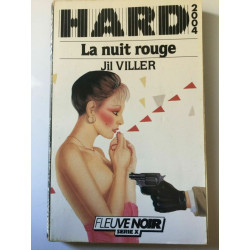 Hard 2004 jil viller La nuit rouge 1986