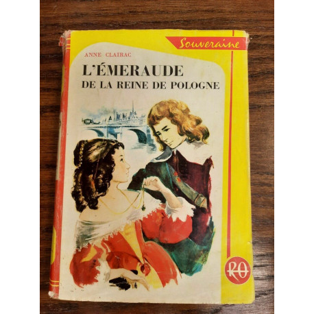 L'émeraude de la reine de Pologne Rouge et or