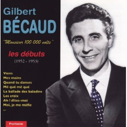 Monsieur 100 000 Volts Les Débuts 1952 - 1953