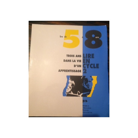 Lire de 5 à 8 ans trois ans dans la vie d'un apprentissage. Lire... Lire de 5 à 8 ans trois ans dans la vie d'un apprentissage. Lire...