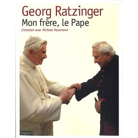 Mon Frere Le Pape Mon Frere Le Pape