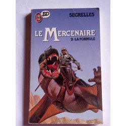Segrelles Le Mercenaire Tome 2 La Formule J'ai Lu bd