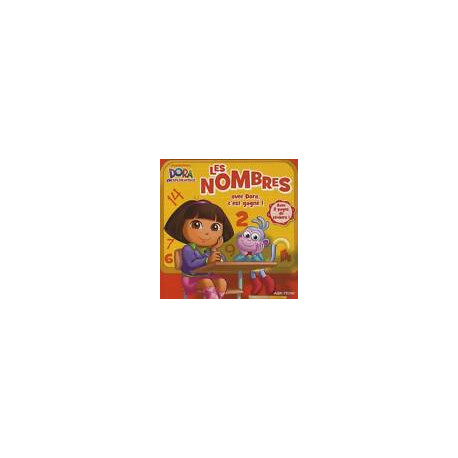 Les nombre avec Dora c'est gagné ! - Imagier + Stickers Dora Les nombre avec Dora c'est gagné ! - Imagier + Stickers Dora