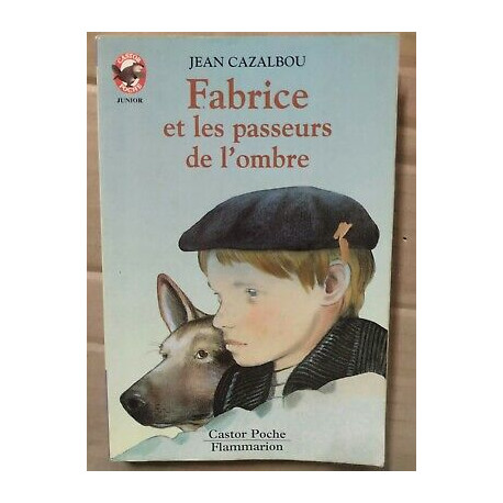 Fabrice et les passeurs de l'ombre Castor poche