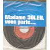 Interview Madame Soleil Recueilli